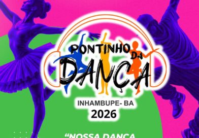 Inhambupe: Pontinho da Dança 2026 promove grande encontro cultural neste sábado